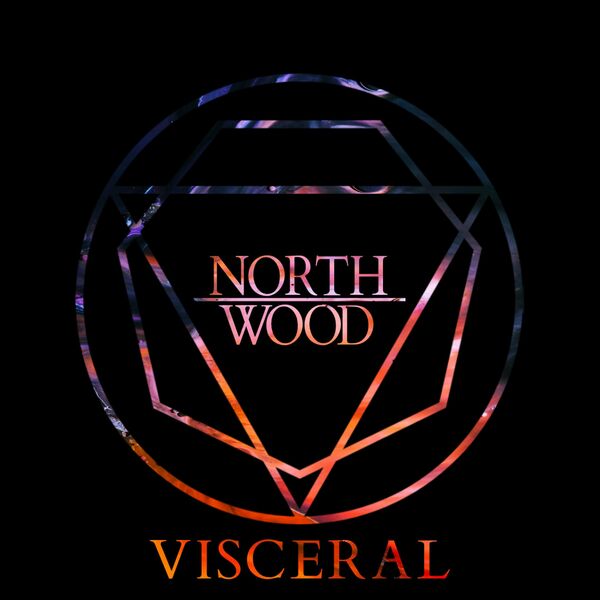 Northwood - Visceral [single] (2022)