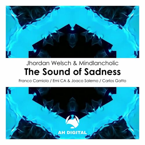  Jhordan Welsch & Mindlancholic - The Sound of Sadness (2023) 