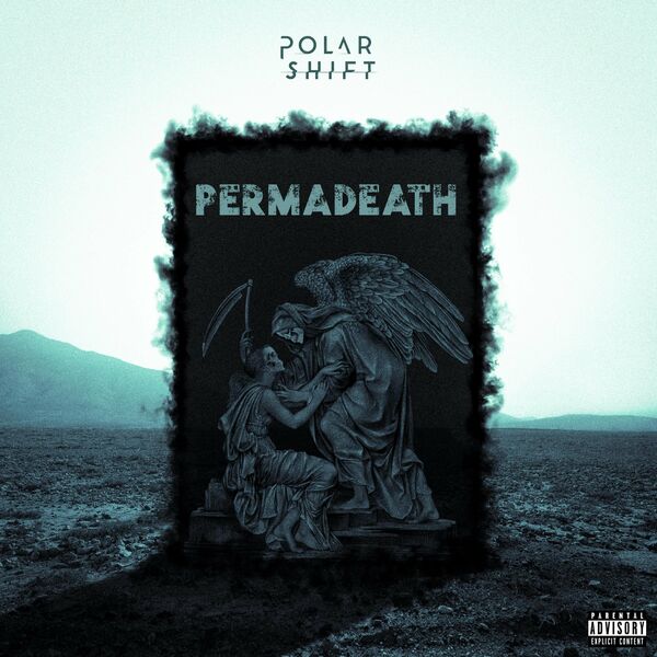 Polar Shift - Permadeath [single] (2021)