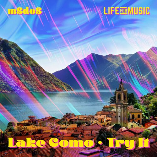 VA - MSdoS - Lake Como / Try It (2024) (MP3) 500x500-000000-80-0-0