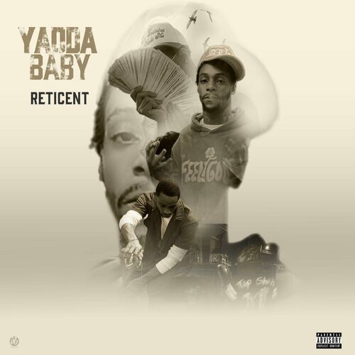 Yadda Baby - Reticent (2024)