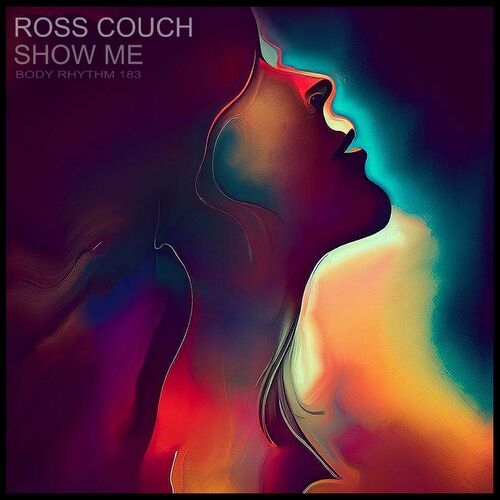  Ross Couch - Show Me (2023) 