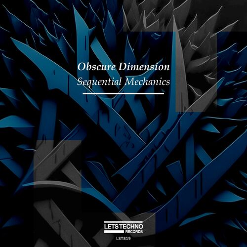  Obscure Dimension - Sequential Mechanics (2023) 