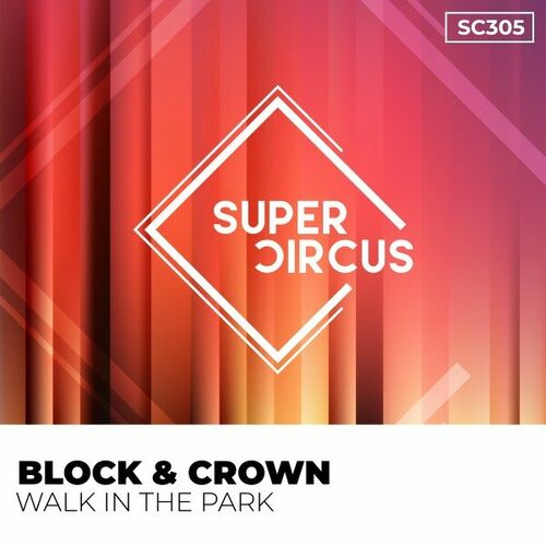 MP3:  Block & Crown - Walk In The Park (2024) Онлайн