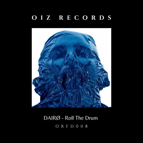  DAIRO - Roll The Drum (2024) 