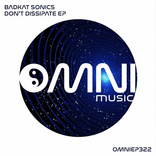  Badkat Sonics - Don't Dissipate (2023) 