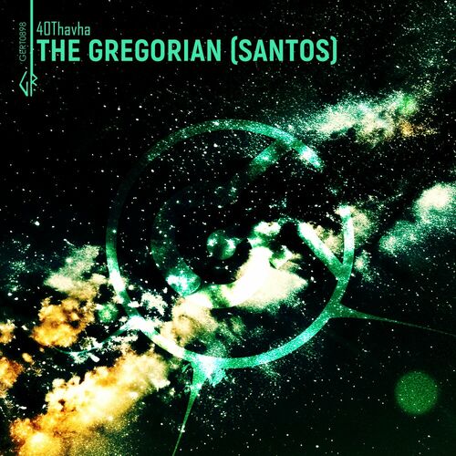  40Thavha - The Gregorian (Santos) (2024) 