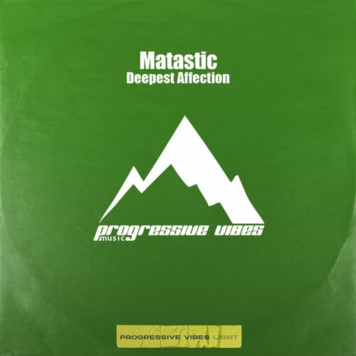 Matastic - Deepest Affection (2024)