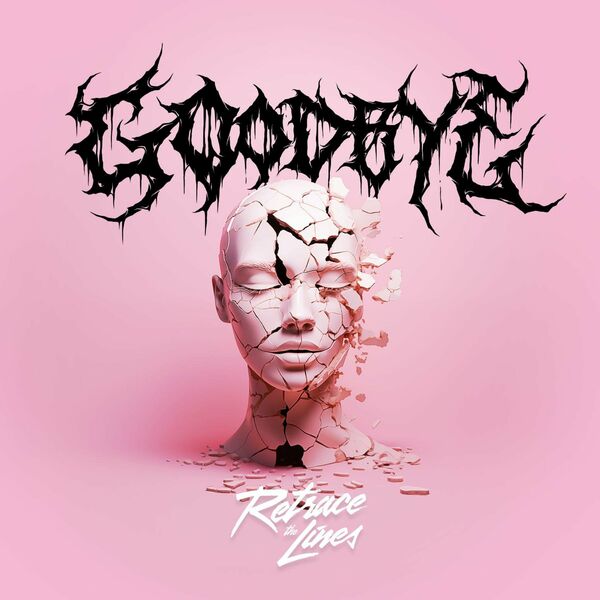 Retrace The Lines - Goodbye [single] (2024)