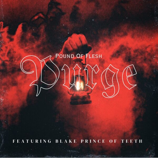 Pound Of Flesh - Purge [single] (2024)