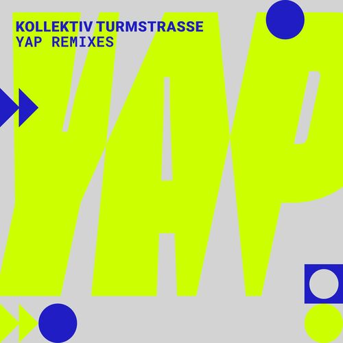  Kollektiv Turmstrasse - YAP Remixes (2023) 