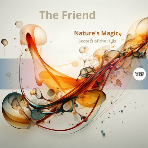  The Friend - Nature's Magic (2023) 