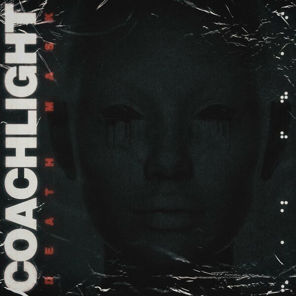 Coachlight - Death Mask [single] (2024)