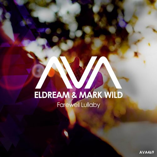  Eldream & Mark Wild - Farewell Lullaby (2023) 