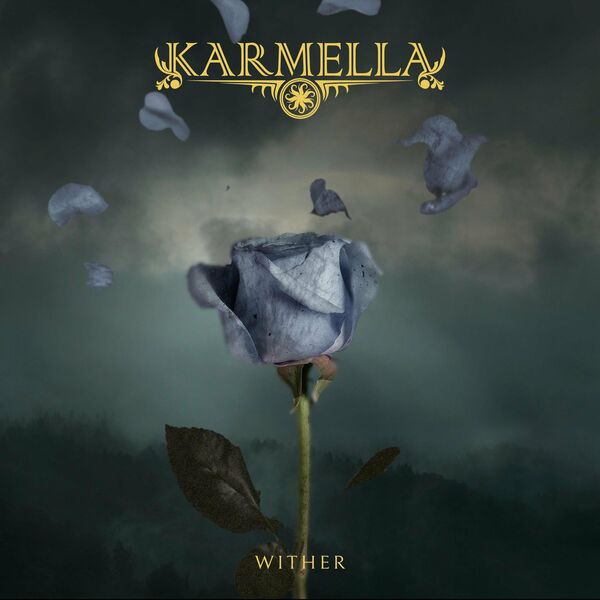 Karmella - Wither [single] (2022)