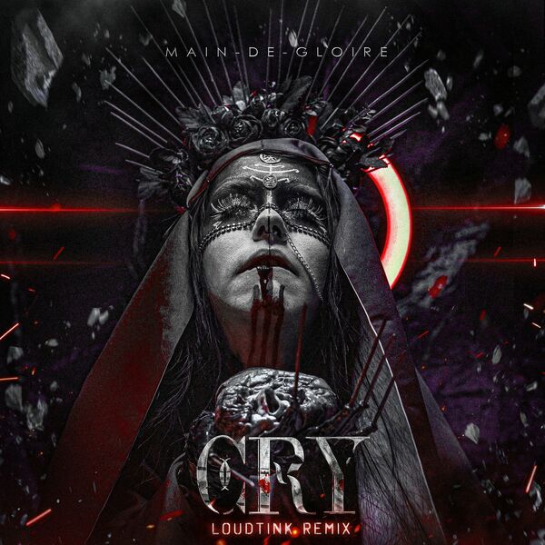 Main-De-Gloire - Cry (Loudtink Remix) [single] (2022)
