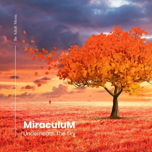  MiraculuM - Underneath The Sky (2023) 