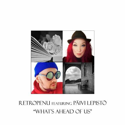  Retropenu feat. Paivi Lepisto - What's Ahead of Us (2023) 