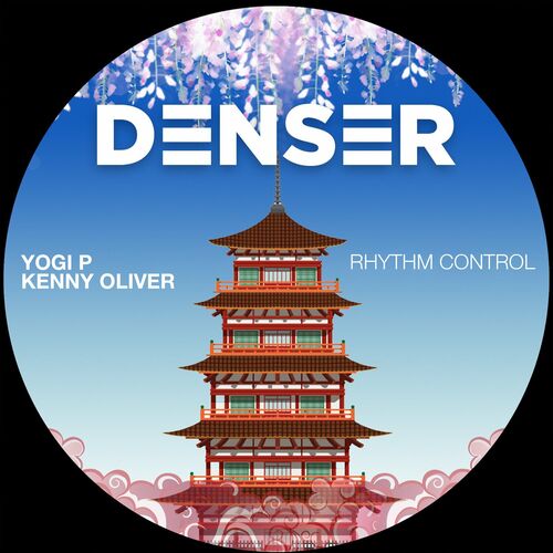  Yogi P & Kenny Oliver - Rhythm Control (2023) 