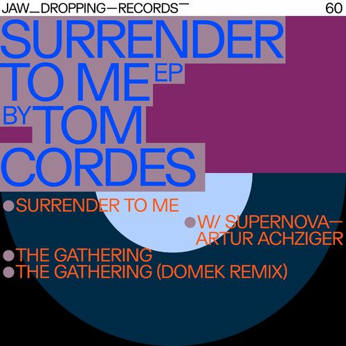  Tom Cordes - Surrender to Me (2024) 