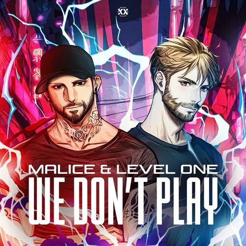 Malice & Level One - We Don't Play (2024)