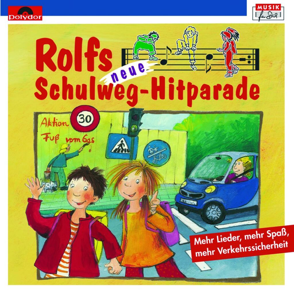 Rolfs Neue Schulweg-Hitparade - Rolf Zuckowski Und Seine Freunde (Album ...