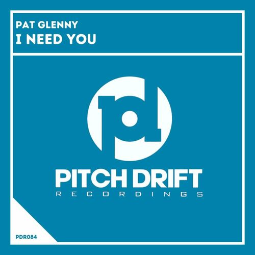  Pat Glenny - I Need You (2024) 