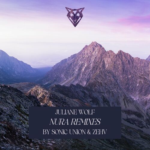  Juliane Wolf - Nura Remixes (2023) 