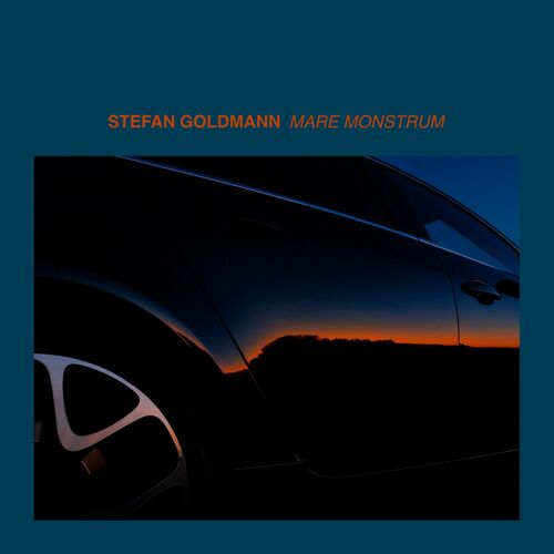 Stefan Goldmann - Mare Monstrum (2023) 