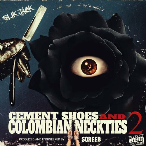  Slik Jack x Sqreeb - Cement Shoes and Colombian Neckties 2 (2024)  500x500-000000-80-0-0