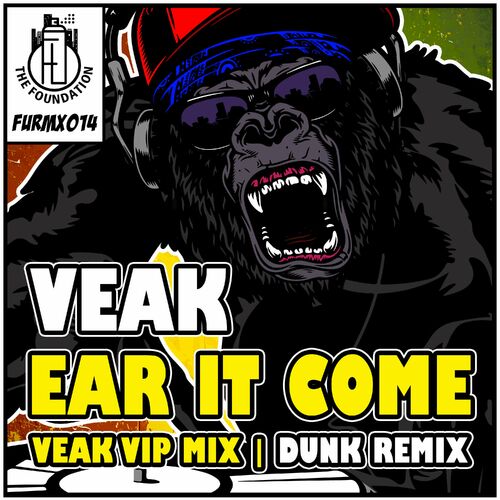  Veak - Ear It Come (2023) 