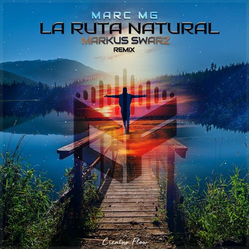  Marc MG - La Ruta Natural (Markus Swarz Remix) (2023) 