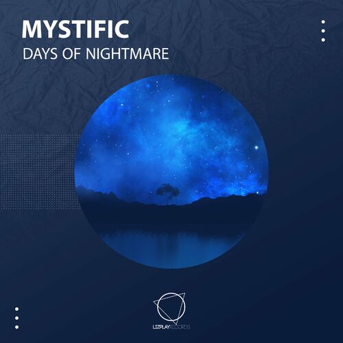  Mystific - Days Of Nightmare (2023) 