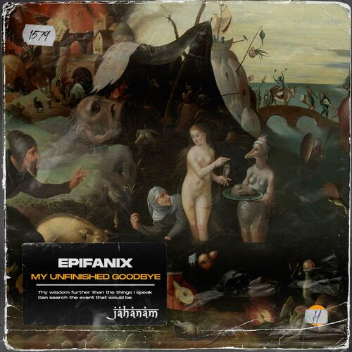  Epifanix - My Unfinished Goodbye (2024) 