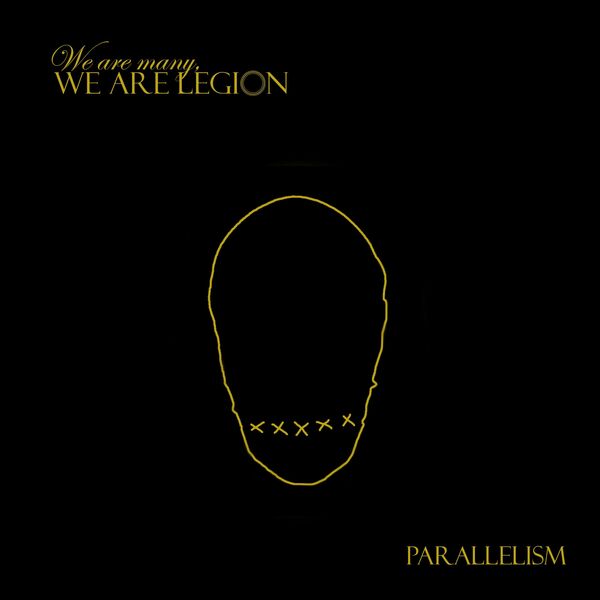We are many we are legion - Parallelism (2022)