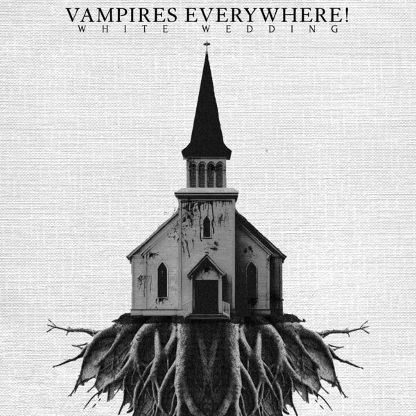 Vampires Everywhere! - White Wedding [single] (2024)
