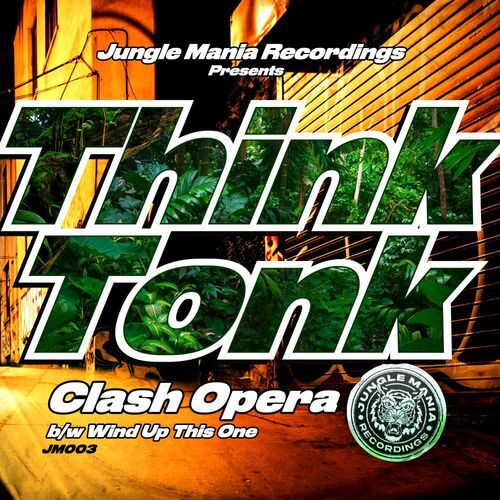 Think Tonk - Clash Opera / Wind Up This One (2023) 