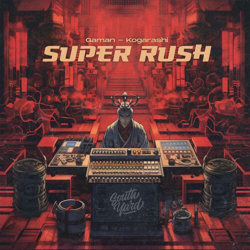  Super Rush - Gaman / Kogarashi (2023) 