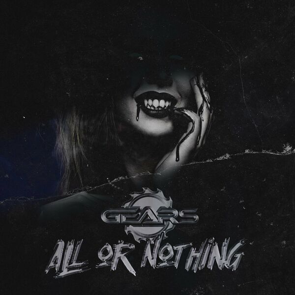 Gears - All Or Nothing [single] (2023)
