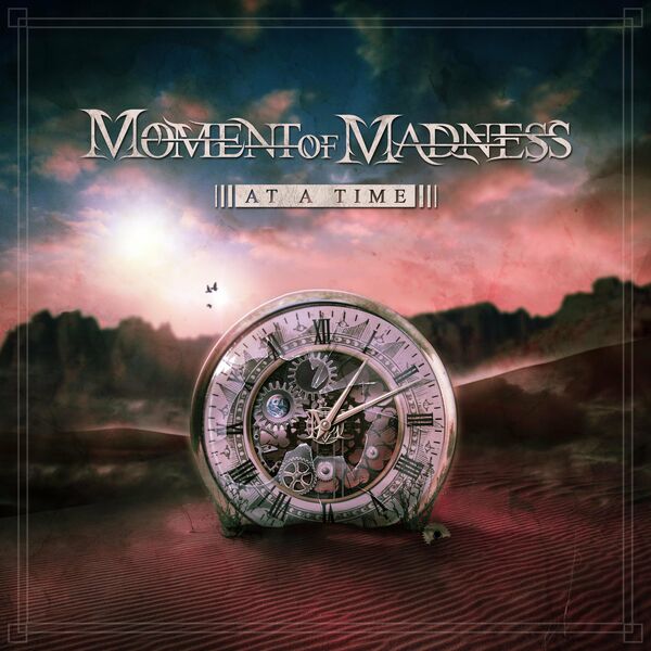 Moment of Madness - At A Time (2023)