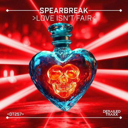  Spearbreak - Love Isn't Fair (2024) 