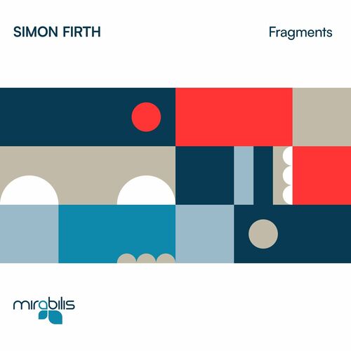 VA - Simon Firth - Fragments (2023) (MP3)