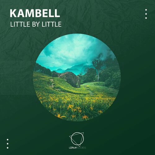  Kambell - Little By Little (2023) 