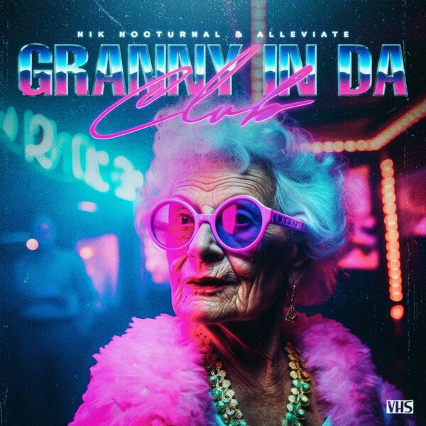 Nik Nocturnal & Alleviate - Granny In Da Club [single] (2023)