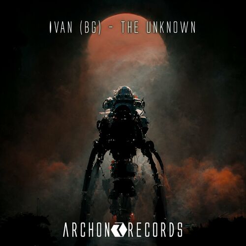  Ivan (BG) - The Unknown (2023) 