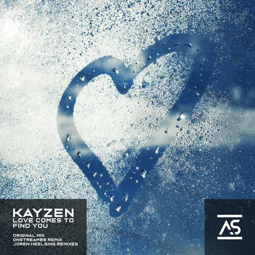  Kayzen - Love Comes to Find You (2023) 