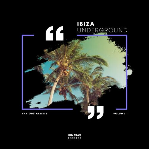  Ibiza Underground, Vol. 1 (2023) 