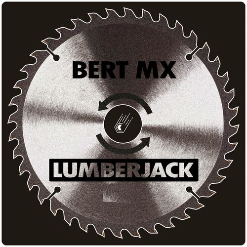  Bert MX - Lumberjack (2023) 