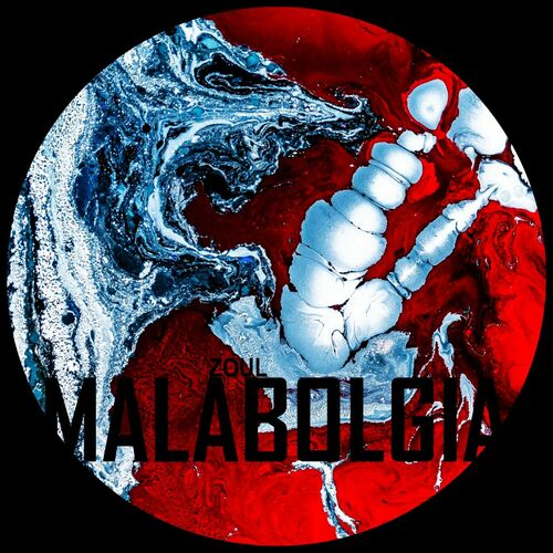 Zoul - Malabolgia (2023) 