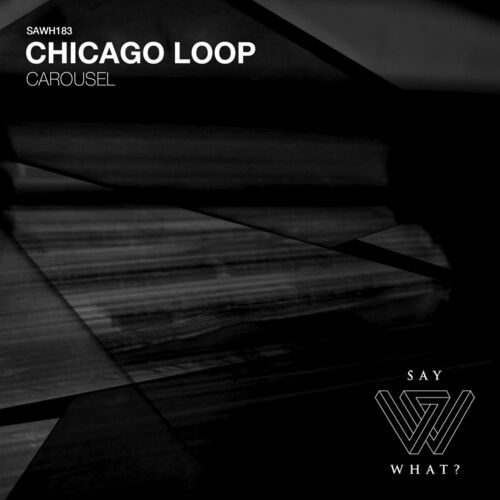  Chicago Loop - Carousel (2023) 
